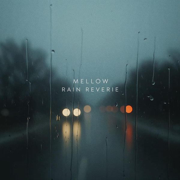 Mellow Rain Reverie album cover